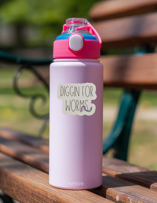 Water Bottle Sticker - Diggin for Worms