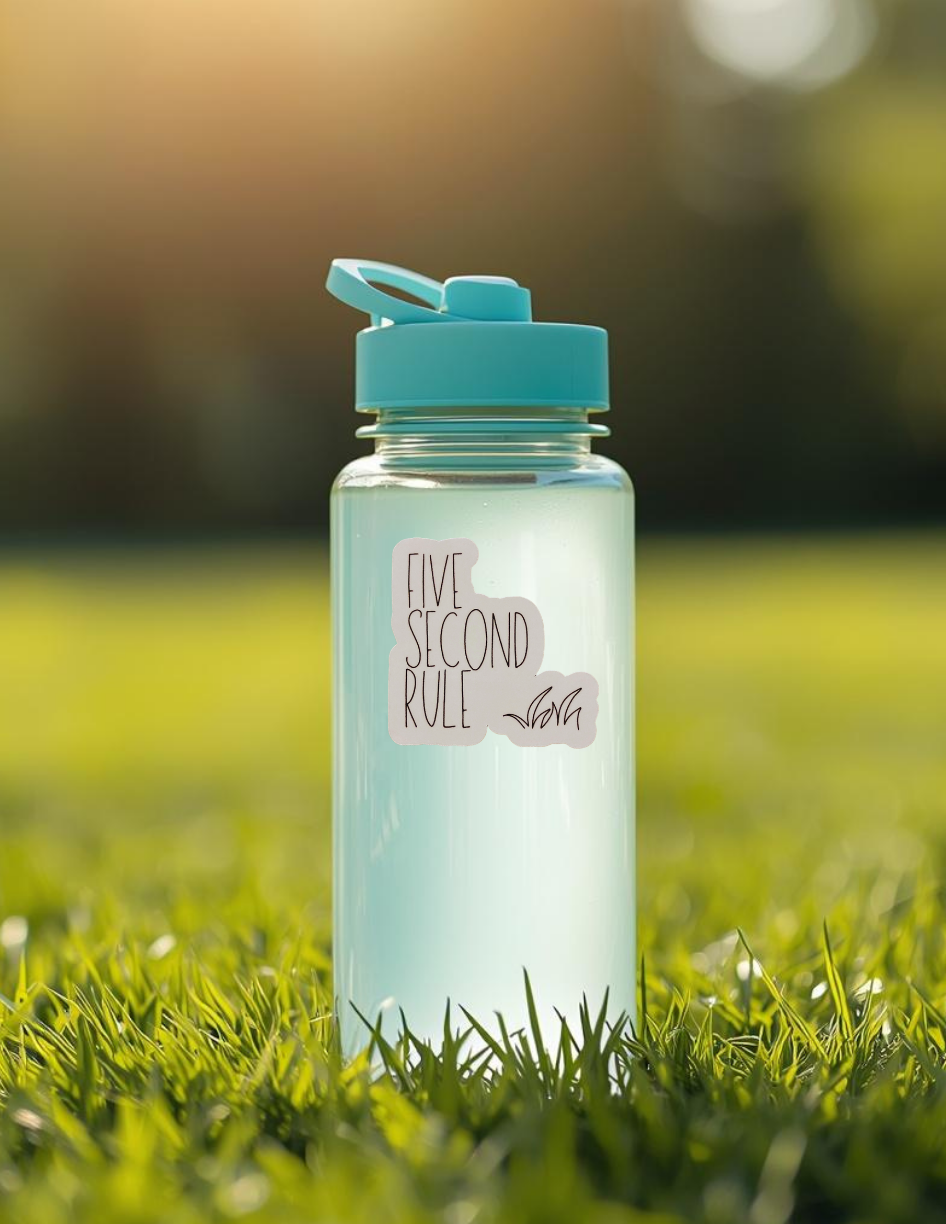 Water Bottle Sticker - Five Second Rule